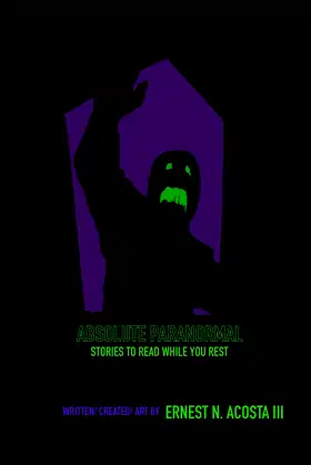 Absolute paranormal: Stories to read while you rest poster