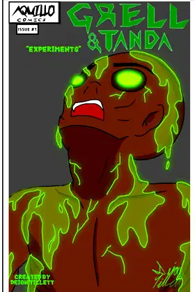 Aquillo Comics: Grell & Tanda: Issue #1: Experiments poster