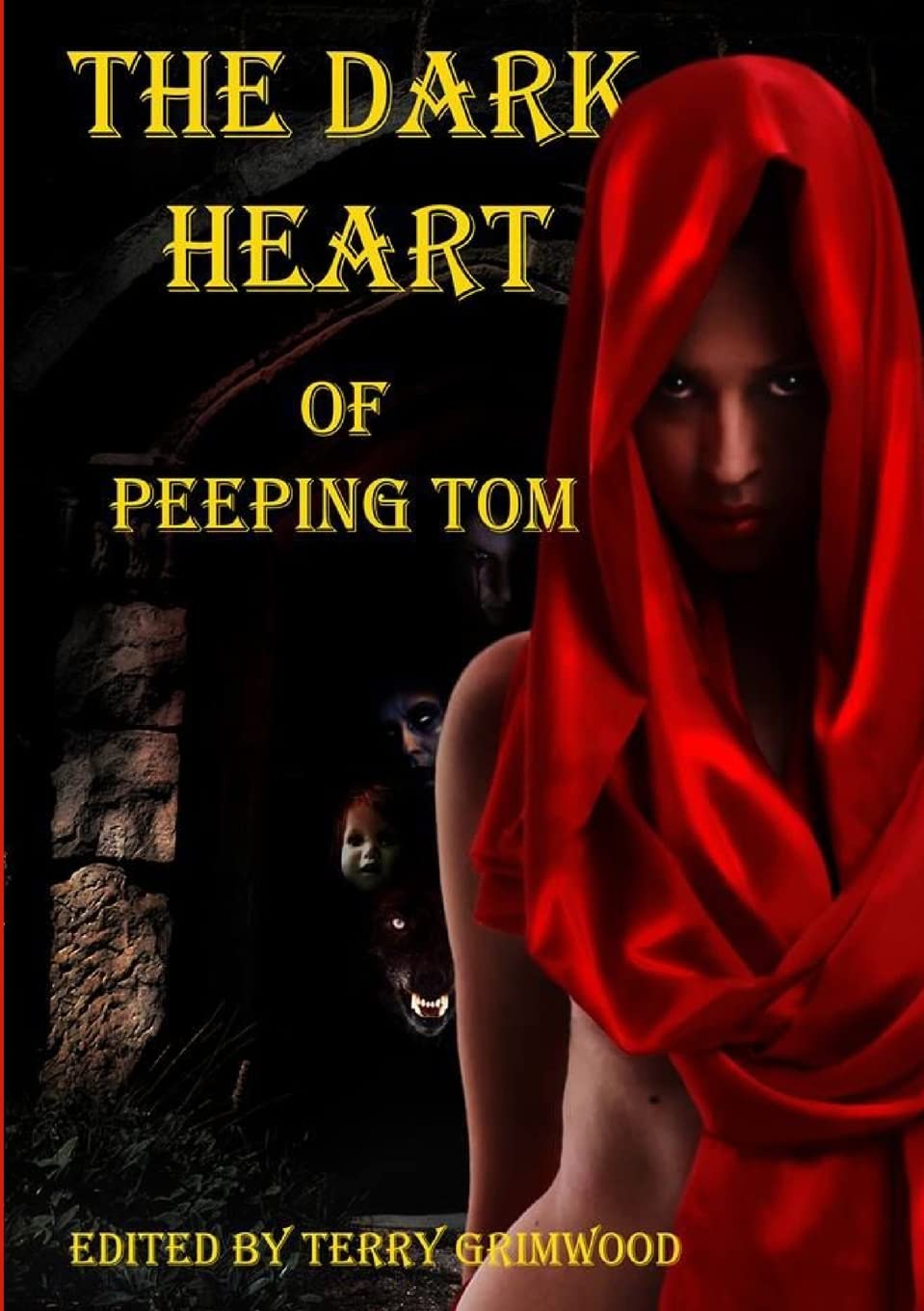 The Dark Heart of Peeping Tom poster