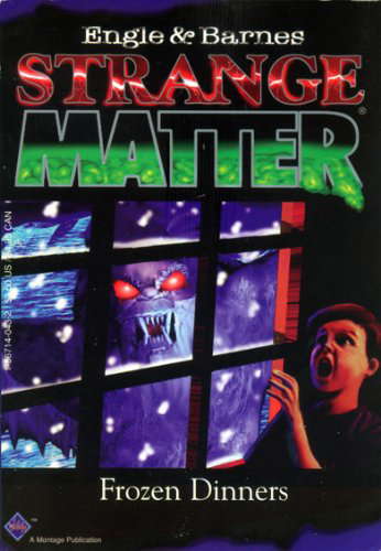 Frozen Dinners (Strange Matter, 8) poster