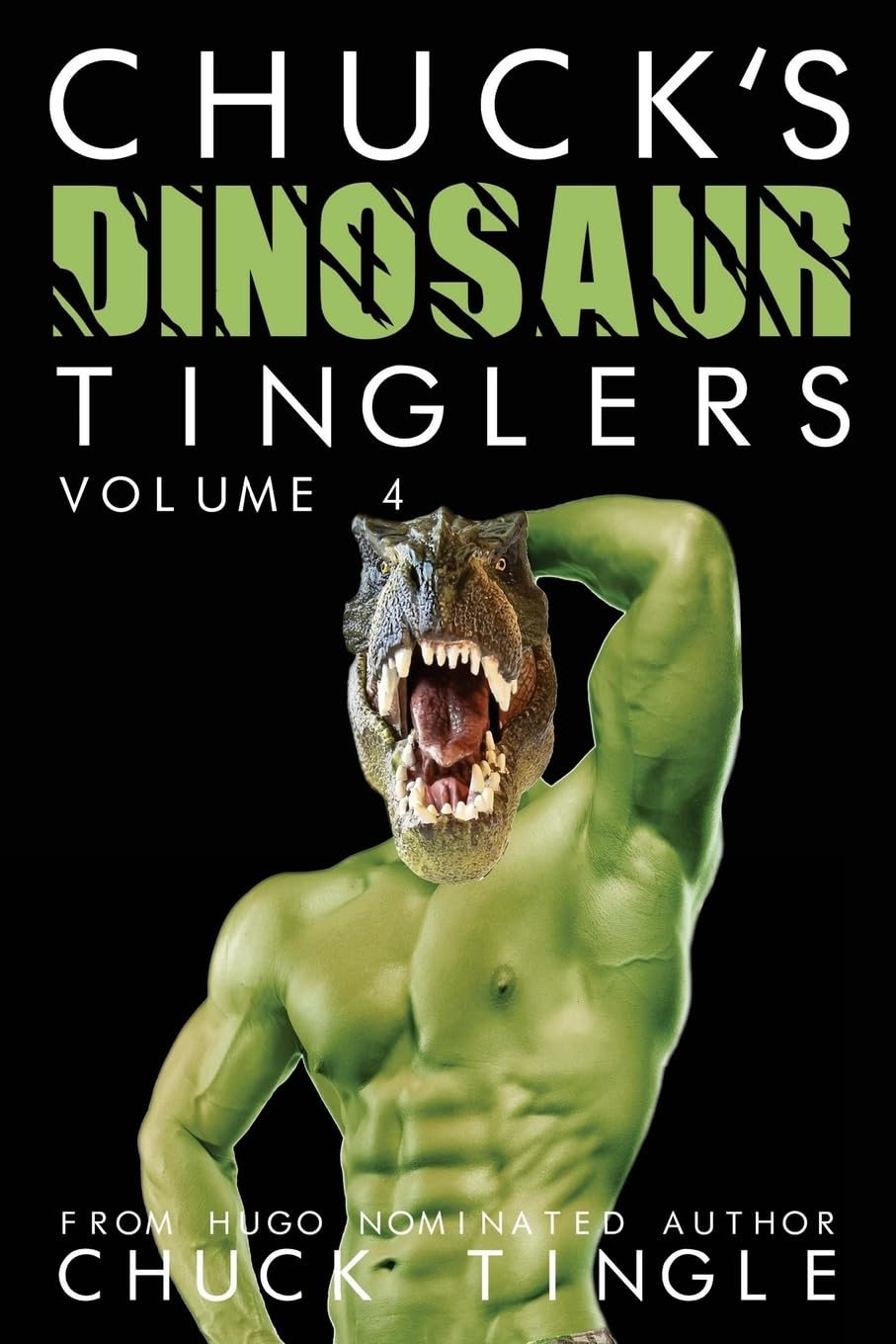 Chuck's Dinosaur Tinglers: Volume 4 poster