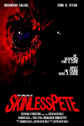 The Ballad of Skinless Pete poster