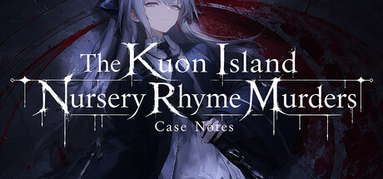The Kuon Island Nursery Rhyme Murders: Case Notes capsule