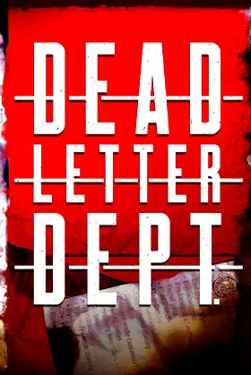 DEAD LETTER DEPT. poster