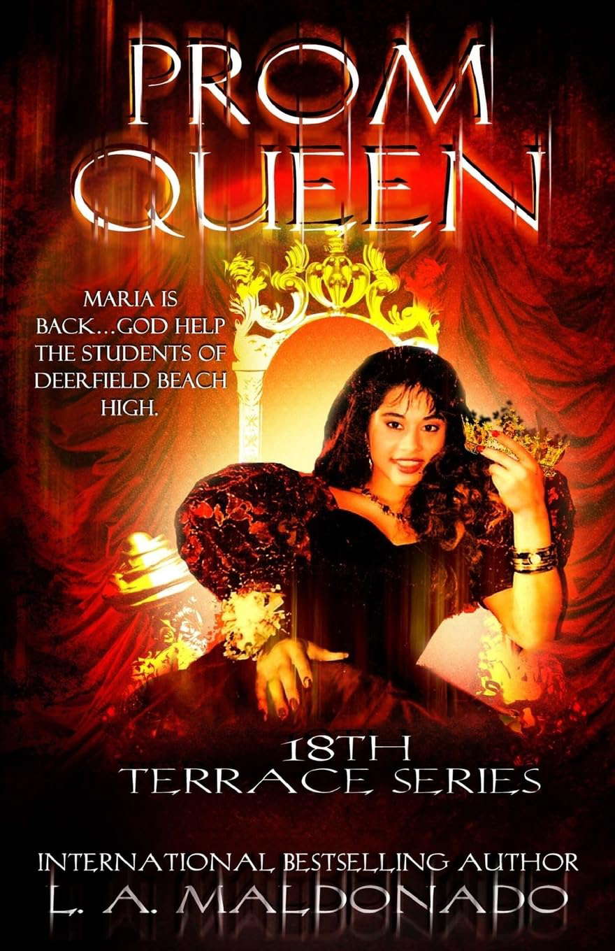 Prom Queen (18th Terrace Series (Book 1)) poster