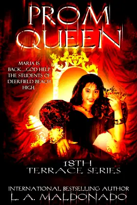 Prom Queen (18th Terrace Series (Book 1)) poster