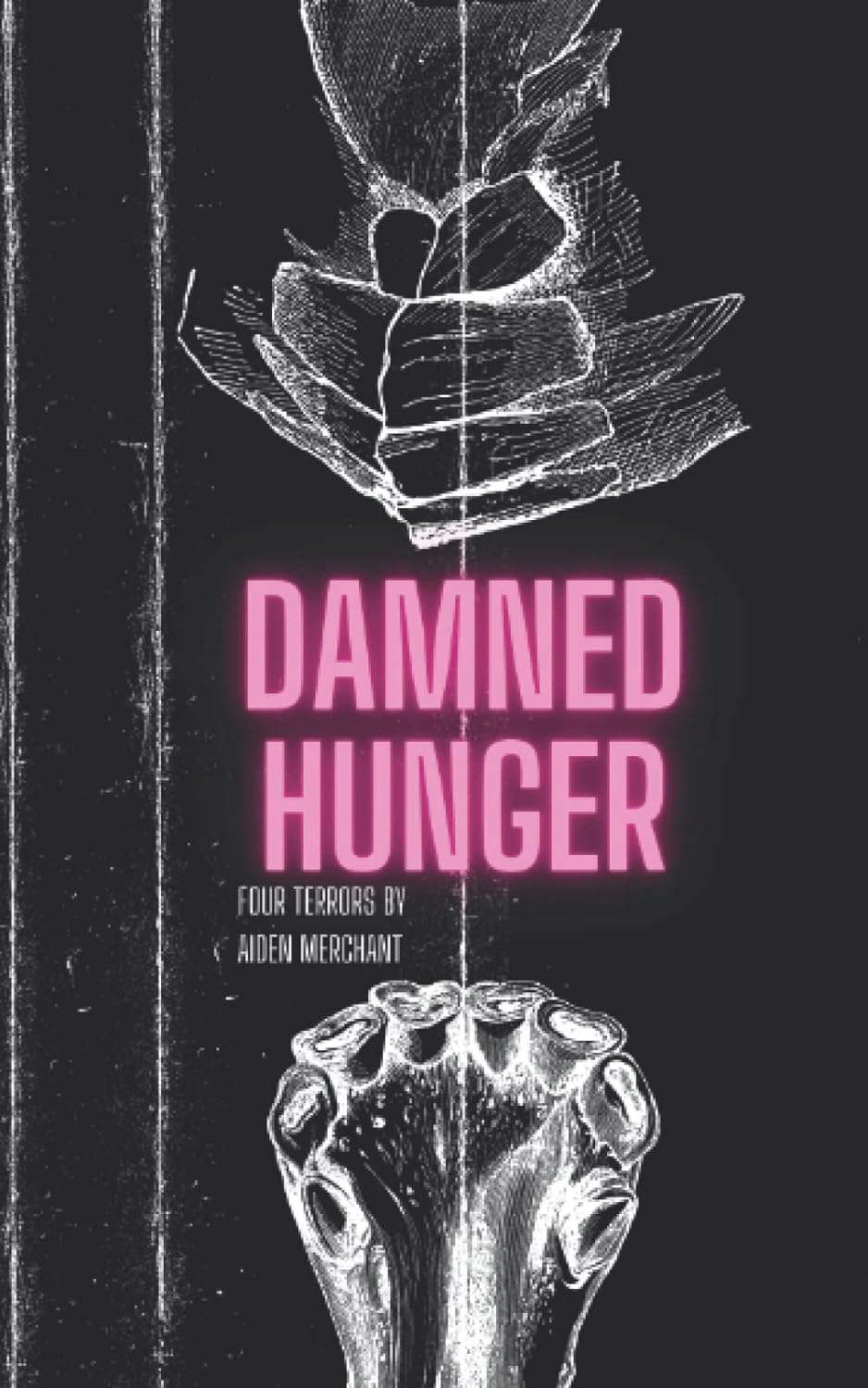 Damned Hunger: Four Terrors poster