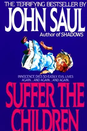 Suffer the Children: A Novel poster