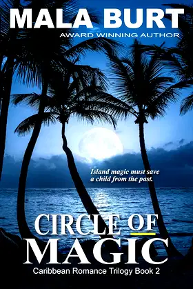 Circle of Magic: Caribbean Romance Trilogy poster