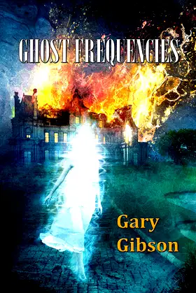 Ghost Frequencies (NewCon Press Novellas Set 4 Book 1) poster
