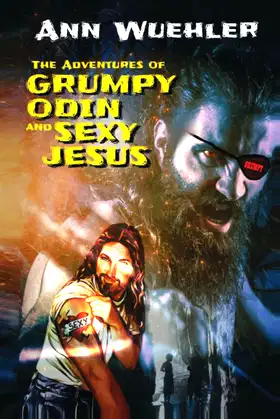 The Adventures of Grumpy Odin and Sexy Jesus poster