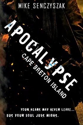 Apocalypse - Cape Breton Island poster