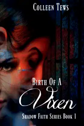 Birth of a Vixen (Shadow Faith) (Volume 1) poster
