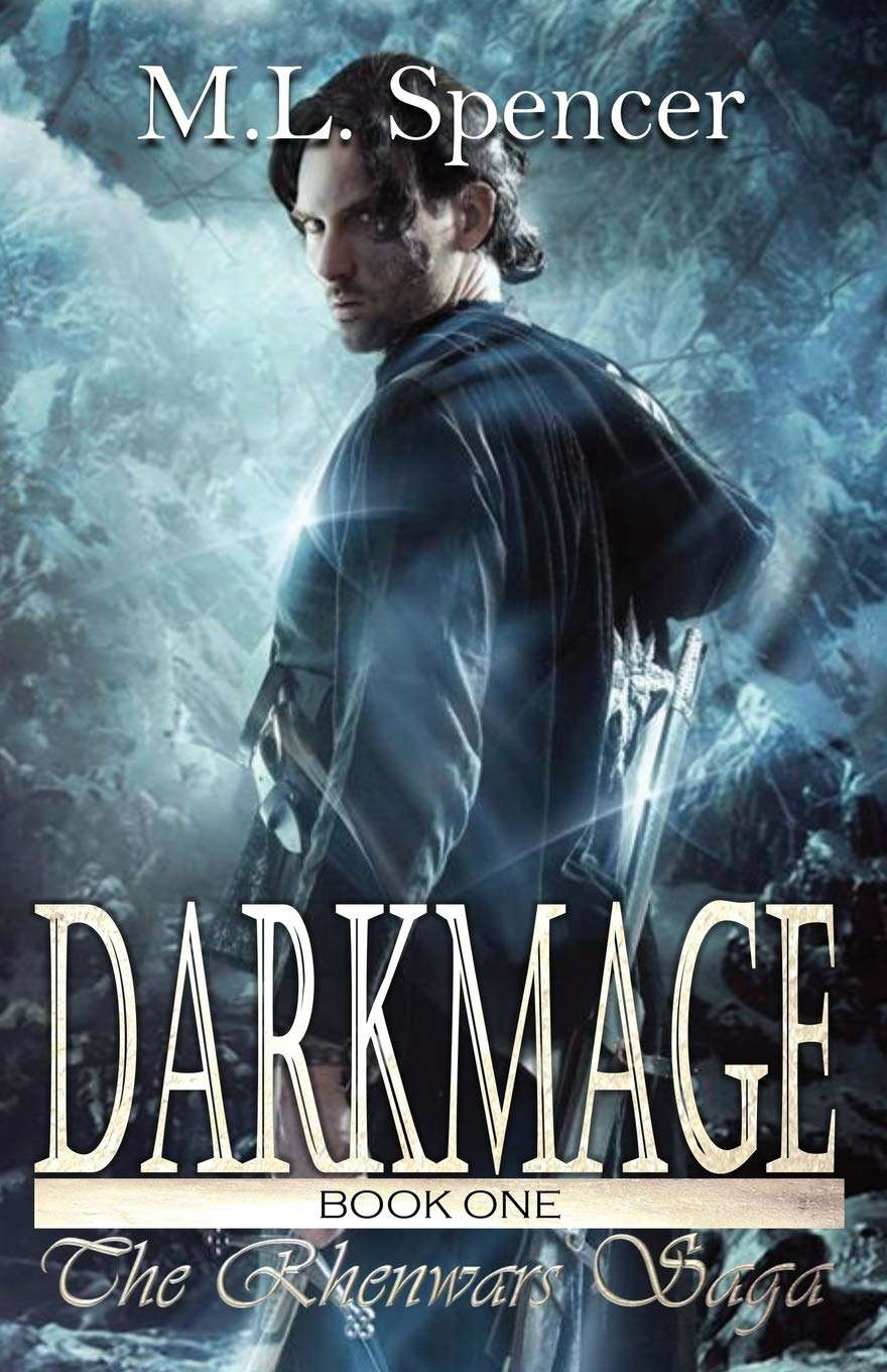 Darkmage (The Rhenwars Saga) (Volume 2) poster