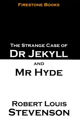 The Strange Case of Dr Jekyll and Mr Hyde (Annotated) poster