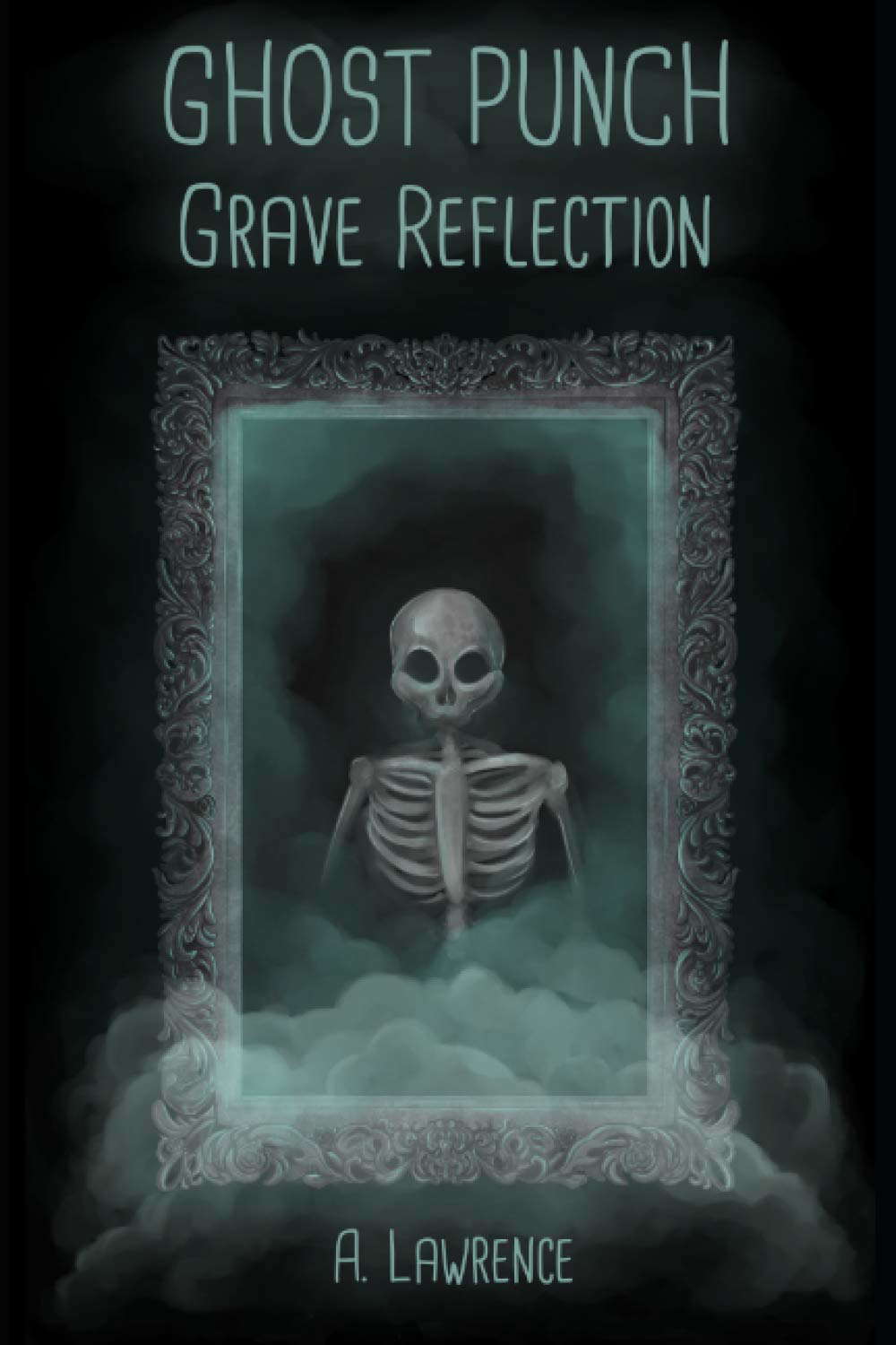 Grave Reflection: Ghost Punch Book 1 poster