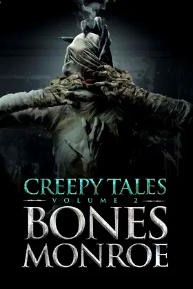 Creepy Tales - Volume 2: An Anthology of Horror Tales poster