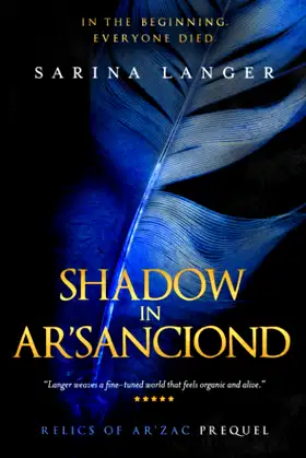 Shadow in Ar'Sanciond (Relics of Ar'Zac) poster