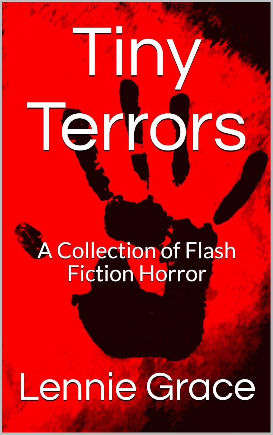 Tiny Terrors: A Collection of Flash Fiction Horror poster