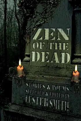 Zen of the Dead poster