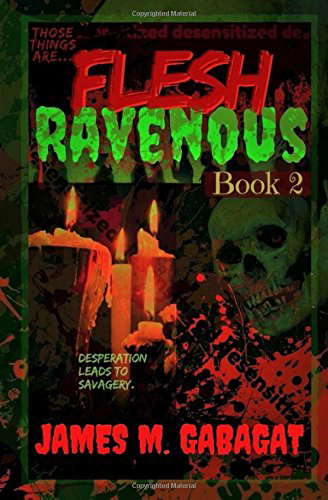 Flesh Ravenous 2: A Zombie Horror Series poster
