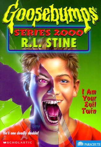 I Am Your Evil Twin (Goosebumps Series 2000, No 6) poster