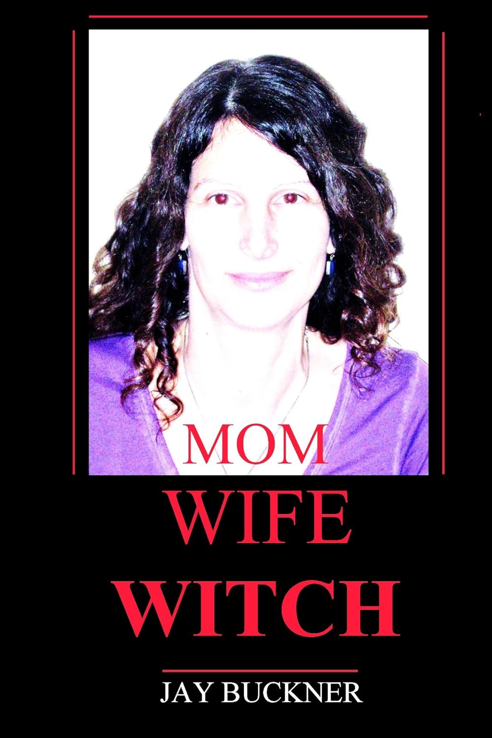 Mom Wife Witch (Witch Knife Book 2) poster