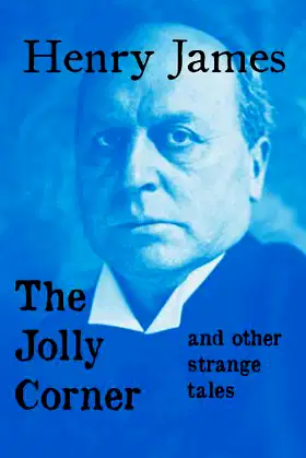 The Jolly Corner and Other Strange Tales poster