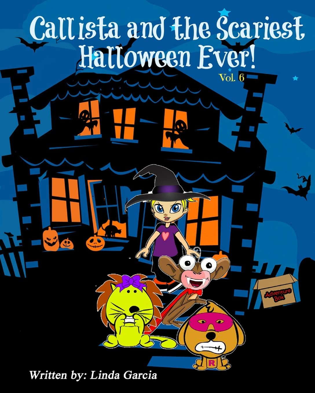 Callista and the Scariest Halloween Ever! (Callista Adventure Series) poster