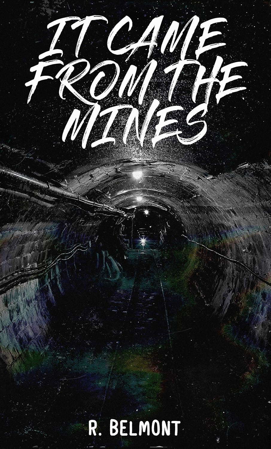 It Came from the mines poster