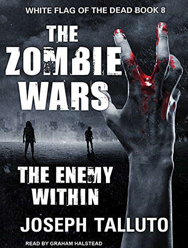 The Zombie Wars: The Enemy Within (White Flag of the Dead) poster