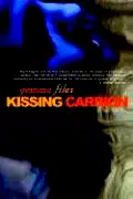 Kissing Carrion poster