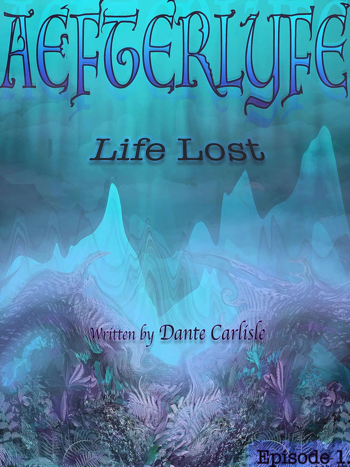 Life Lost (AefterLyfe Book 1) poster