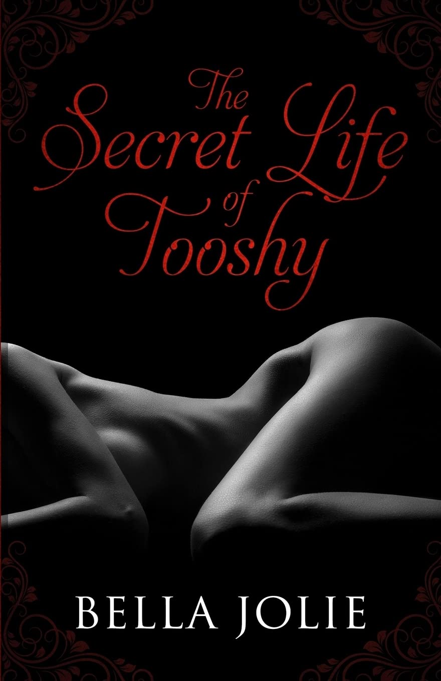 The Secret Life of Tooshy poster