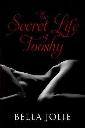 The Secret Life of Tooshy poster