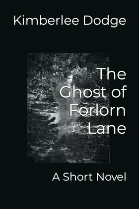 The Ghost of Forlorn Lane: A Short Novel (The J Club) poster