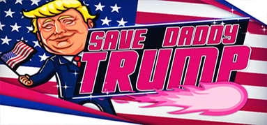 Save Daddy Trump capsule