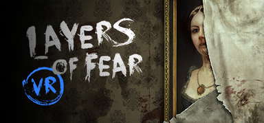 Layers of Fear VR capsule