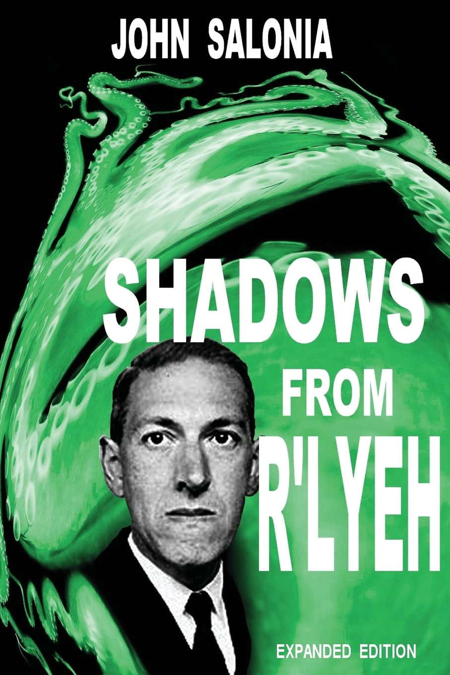 Shadows From R'lyeh Expanded Edition: Lovecraftian Tales poster