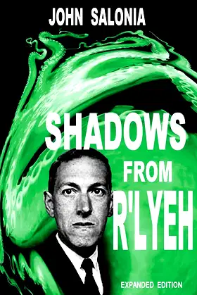 Shadows From R'lyeh Expanded Edition: Lovecraftian Tales poster