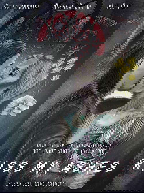 Kiss My Ashes poster