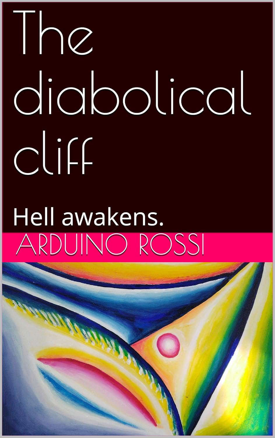 The diabolical cliff: Hell awakens. (English Book 55) poster