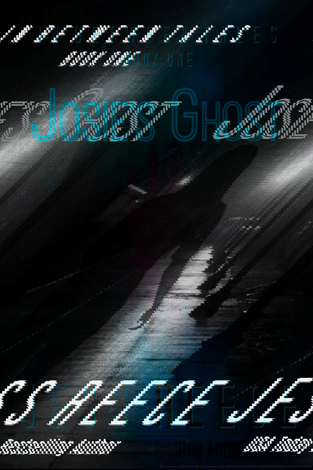 Josie's Ghost (In Between Tales Book 1) poster