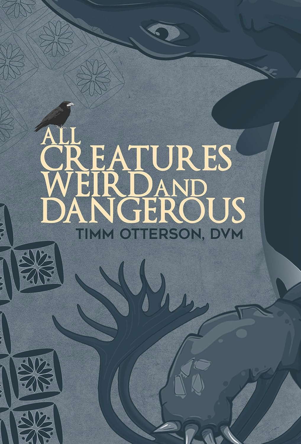 All Creatures Weird and Dangerous (45) (GWE Creative Non-Fiction) poster