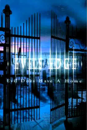 Evil's Edge poster