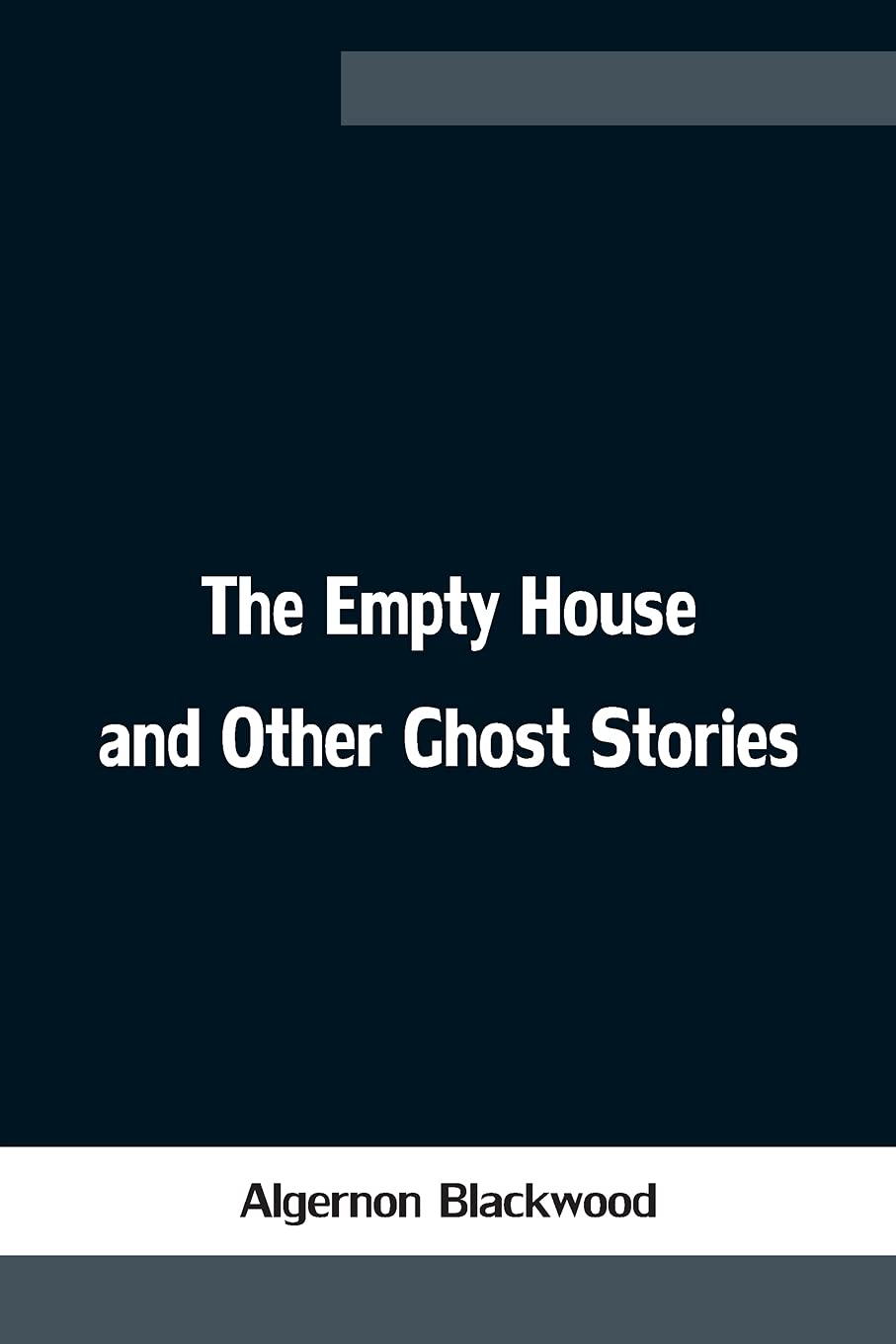 The Empty House and Other Ghost Stories poster