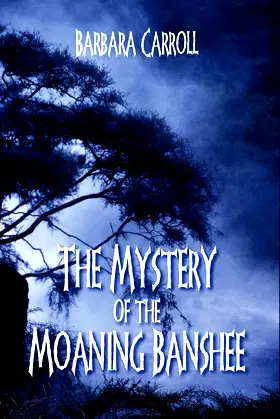 The Mystery of the Moaning Banshee poster
