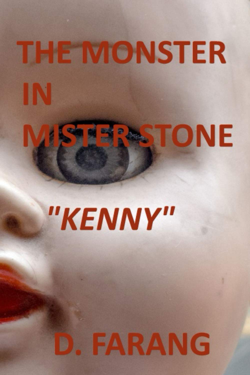 The Monster in Mister Stone: "Kenny" poster