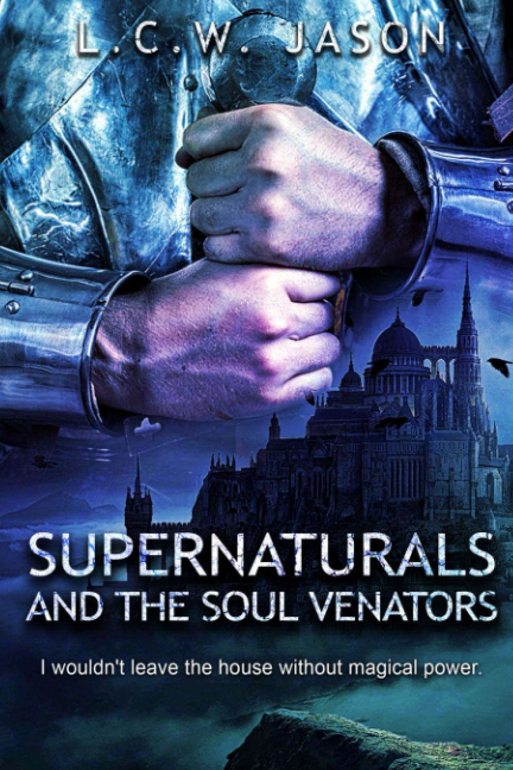 SUPERNATURALS AND THE SOUL VENATORS poster