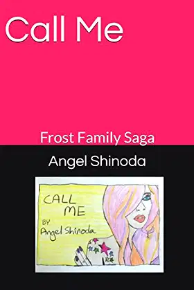 Call Me: Frost Family Saga poster